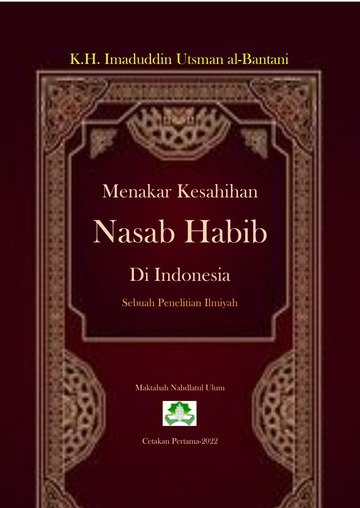 Menakar Kesahihan Nasab Habib di Indonesia
