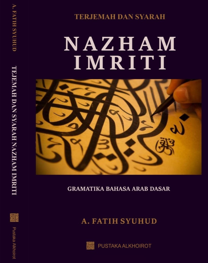 Terjemah dan Syarah Imrithi Plus Ilmu Nahwu Praktis