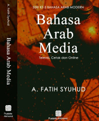 Bahasa Arab Media: Televisi, Cetak dan Online